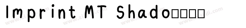 Imprint MT Shado字体转换